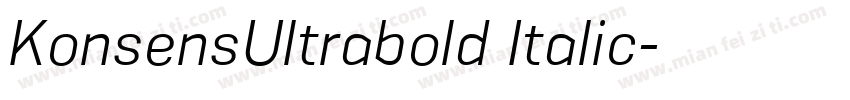 KonsensUltrabold Italic字体转换